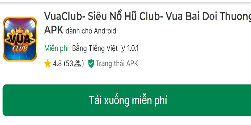 Hướng dẫn tải ứng dụng Vua Club về thiết bị điện thoại Android